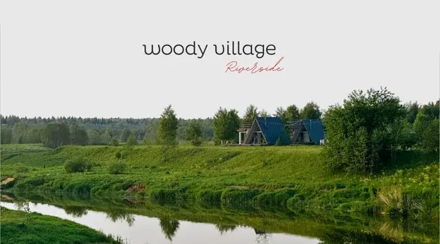 Woody Village Riverside